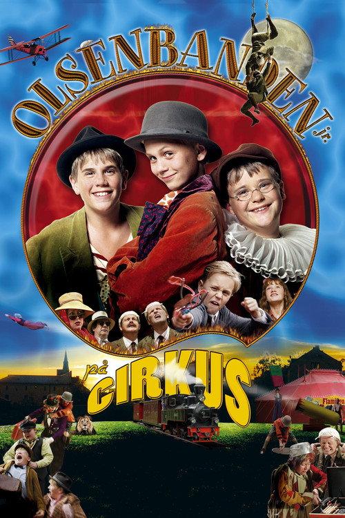 The Junior Olsen Gang at the Circus 2006 official movie poster