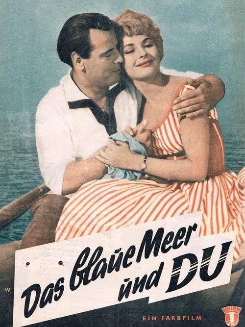 Das blaue Meer und Du 1959 official movie poster