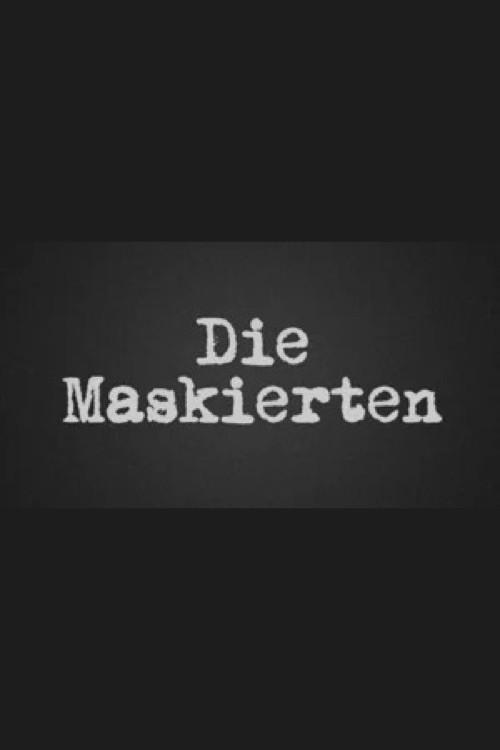 Die Maskierten 1964 official movie poster