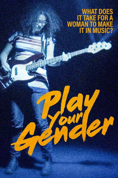 Play Your Gender 2017 official movie poster