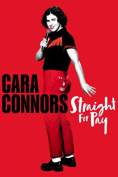 Cara Connors: Straight for Pay 2024 official movie poster