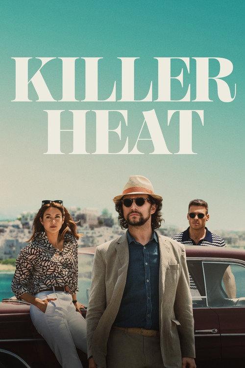 Killer Heat 2024 official movie poster