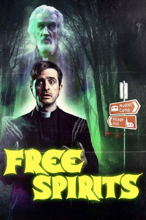Free Spirits 2022 official movie poster