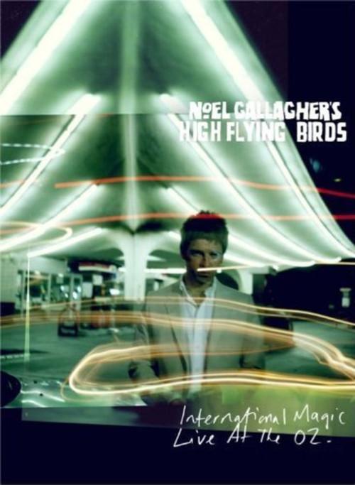Noel Gallagher's High Flying Birds: International Magic Live At The O2 2012 official movie poster