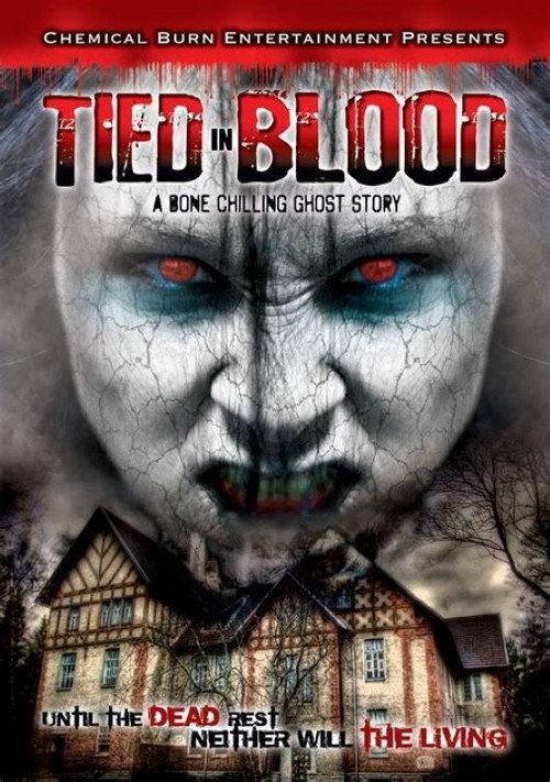 Tied in Blood 2011 official movie poster