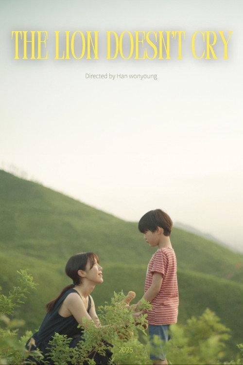 The lion doesn't cry 2025 official movie poster