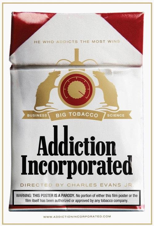 Addiction Incorporated 2011 official movie poster