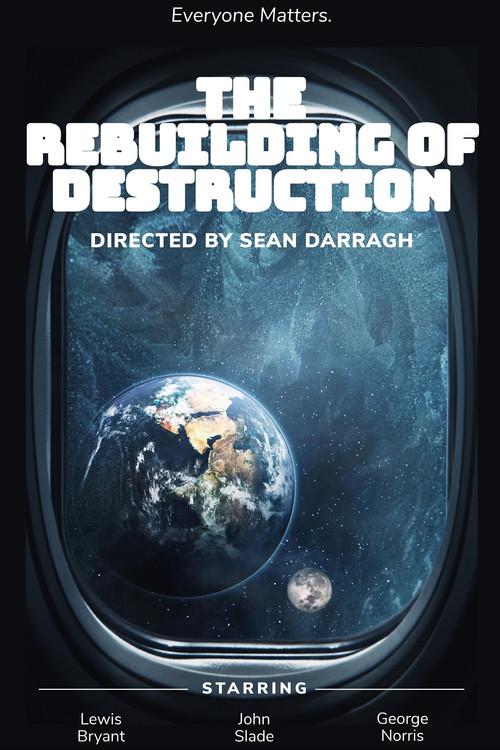 The Rebuilding of Destruction  official movie poster