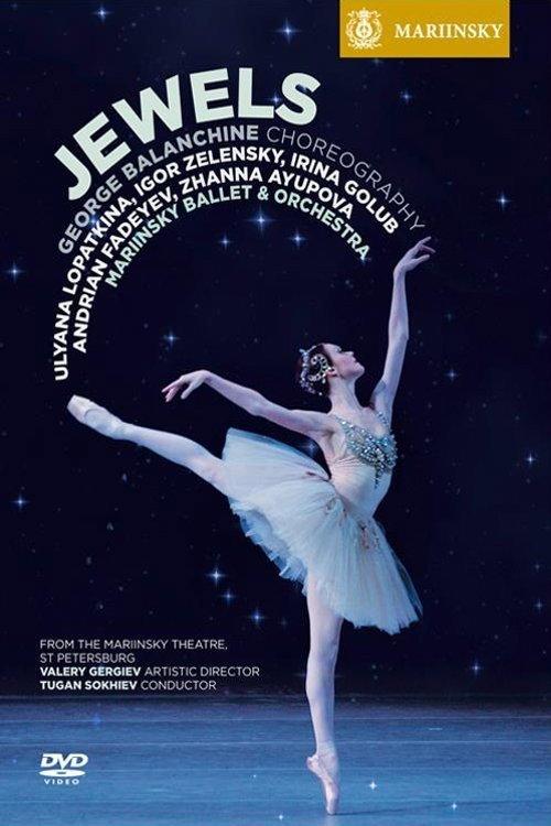 Jewels - Mariinsky Ballet 2011 official movie poster