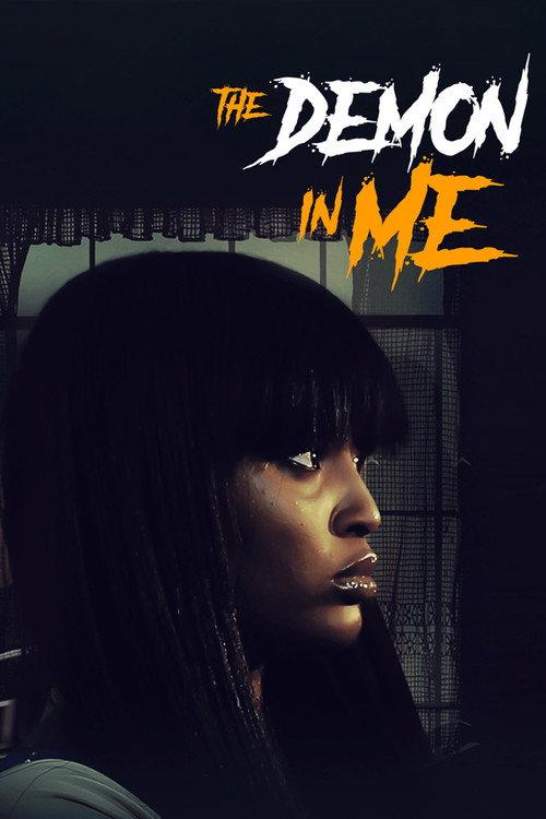 The Demon In Me 2017 official movie poster