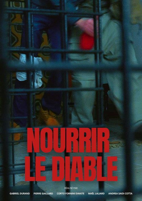 Nourrir le Diable 2025 official movie poster
