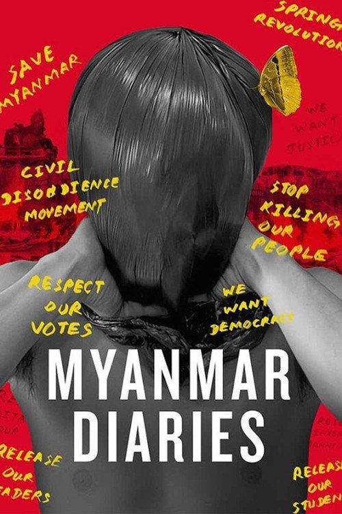 Myanmar Diaries 2022 official movie poster