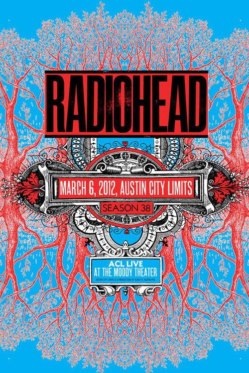 Radiohead: Austin City Limits 2012 2012 official movie poster
