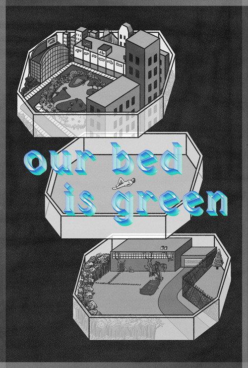 Our Bed Is Green 2021 official movie poster