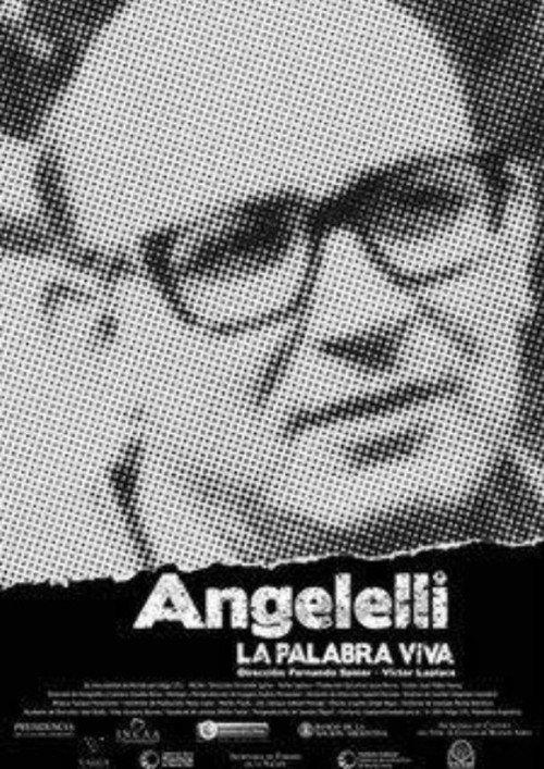 Angelelli, la palabra viva 2006 official movie poster