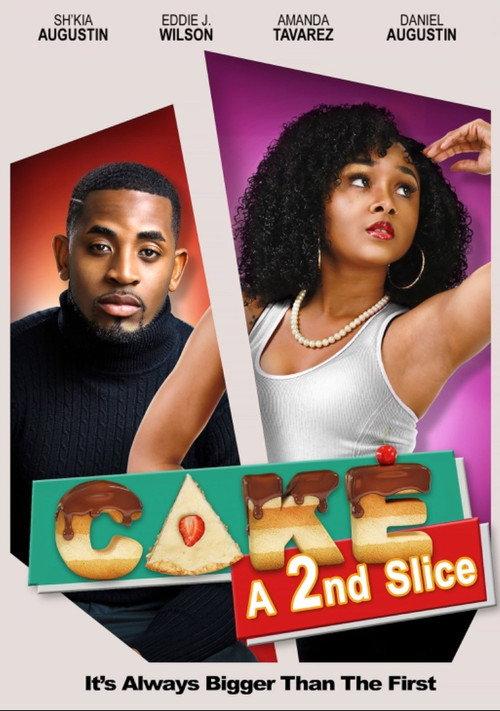 Cake: A 2nd Slice 2022 official movie poster