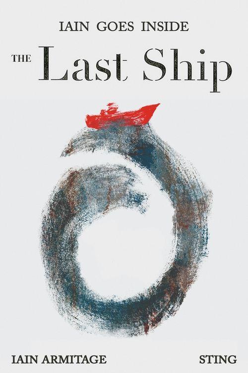 Iain Goes Inside the Last Ship 2014 official movie poster