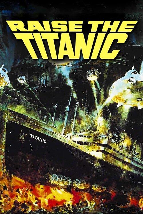 Raise the Titanic 1980 official movie poster