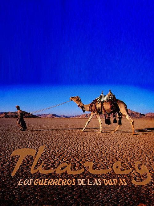 Tuareg, los guerreros de las dunas 2013 official movie poster