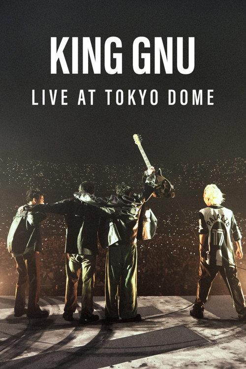 King Gnu Live at TOKYO DOME 2023 official movie poster