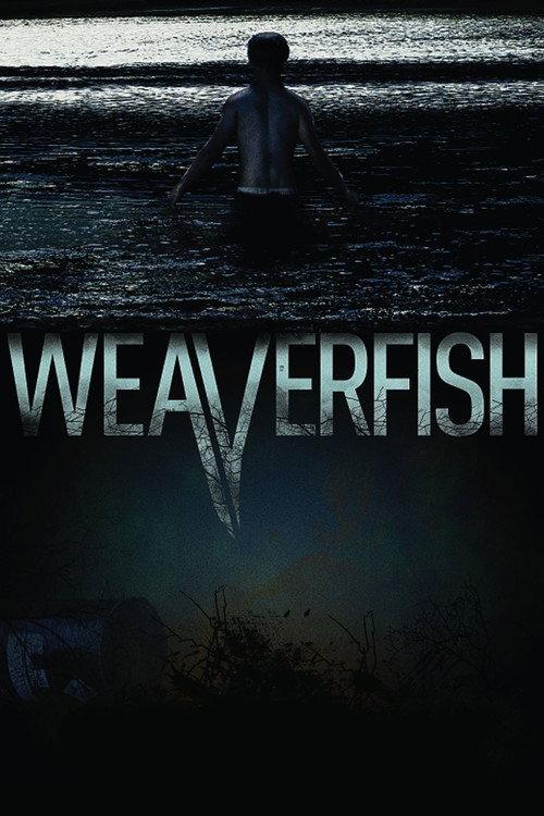 Weaverfish 2013 official movie poster