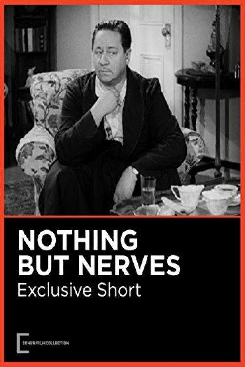 Nothing But Nerves 1942 official movie poster