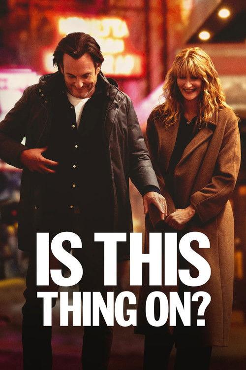 Is This Thing On? 2025 official movie poster