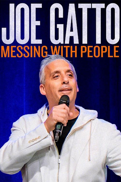 Joe Gatto: Messing with People 2024 official movie poster