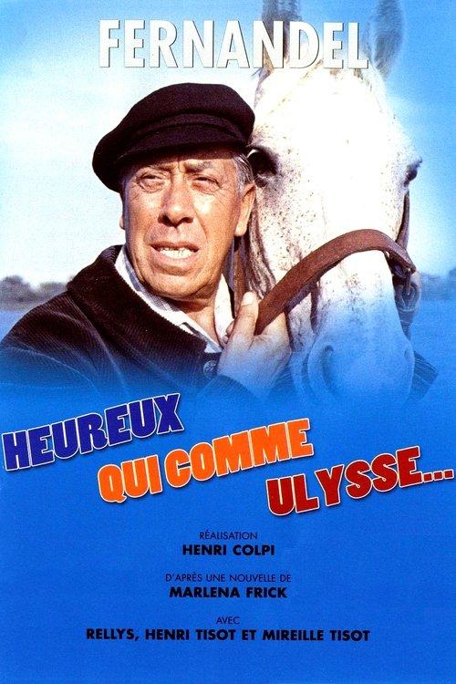 Happy He Who Like Ulysses 1970 official movie poster