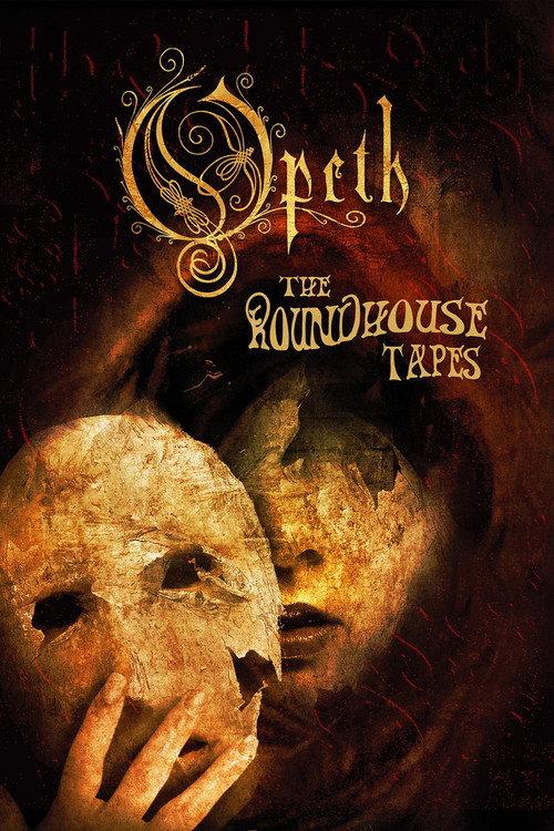 Opeth: The Roundhouse Tapes 2008 official movie poster