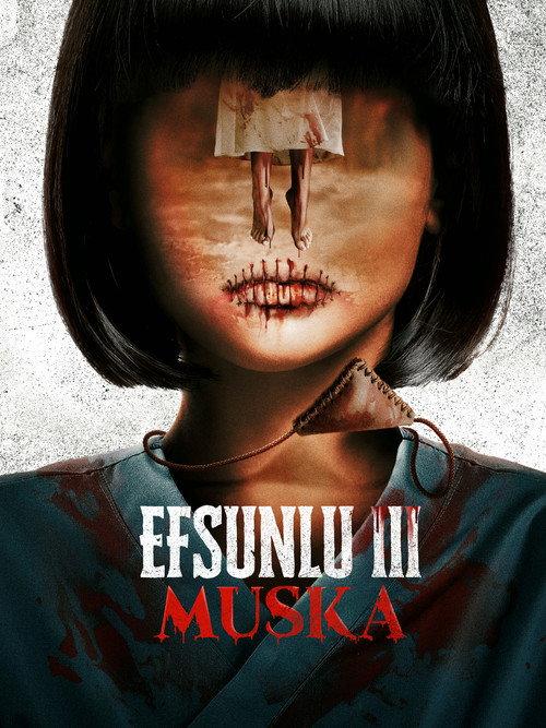 Efsunlu 3: Muska 2023 official movie poster