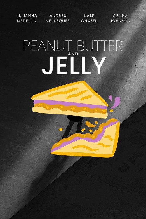 Peanut Butter and Jelly 2023 official movie poster
