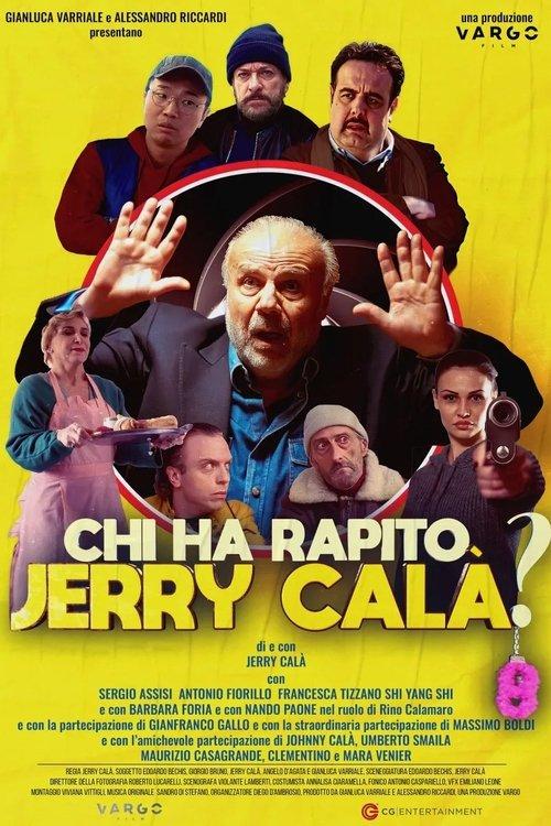 Chi ha rapito Jerry Calà? 2023 official movie poster