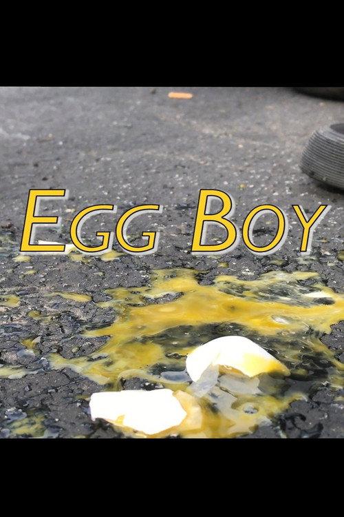 Egg Boy 2019 official movie poster