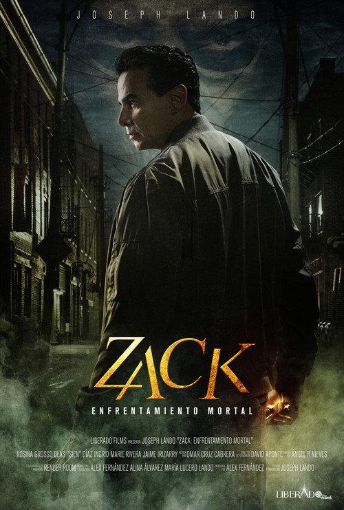 Zack: Enfrentamiento Mortal 2021 official movie poster