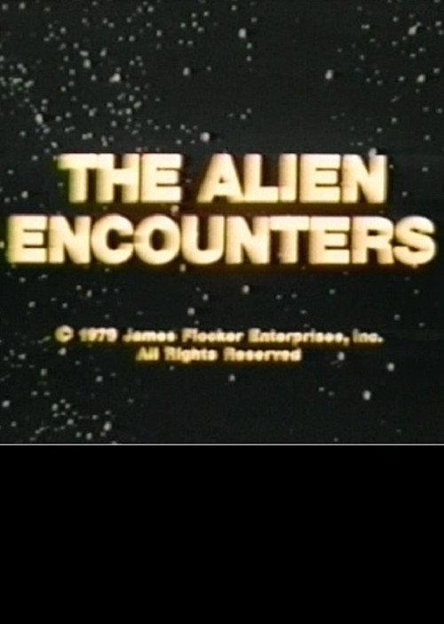 The Alien Encounters 1979 official movie poster