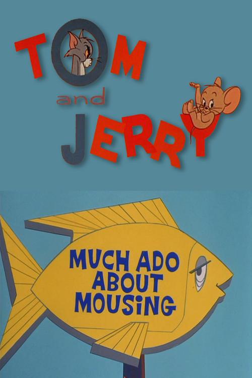 Much Ado About Mousing 1964 official movie poster