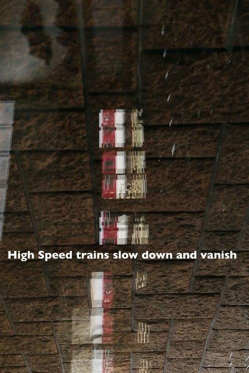 High Speed trains slow down and vanish 2020 official movie poster