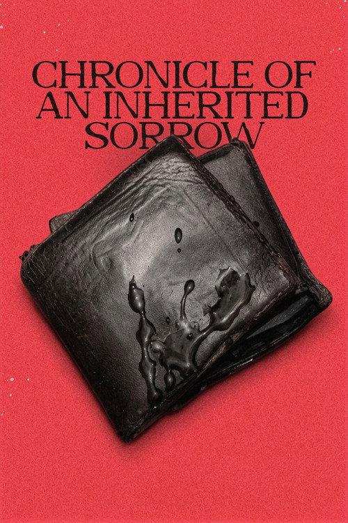 Chronicle of an Inherited Sorrow 2026 official movie poster