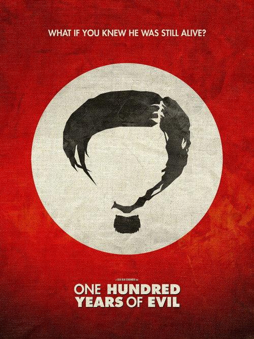One hundred years of evil 2010 official movie poster