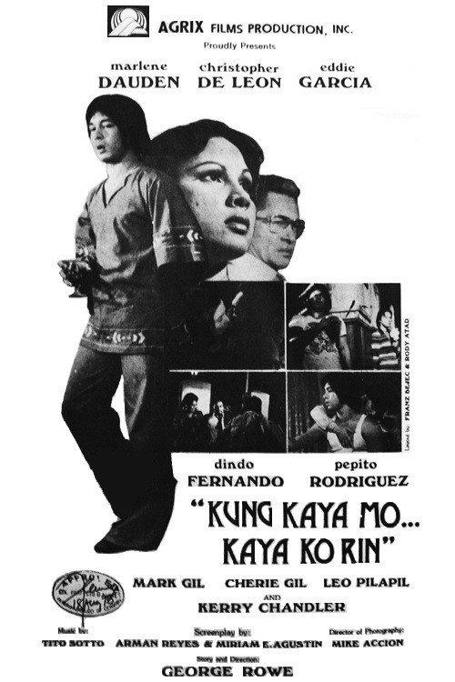 Kung Kaya Mo... Kaya Ko Rin 1978 official movie poster