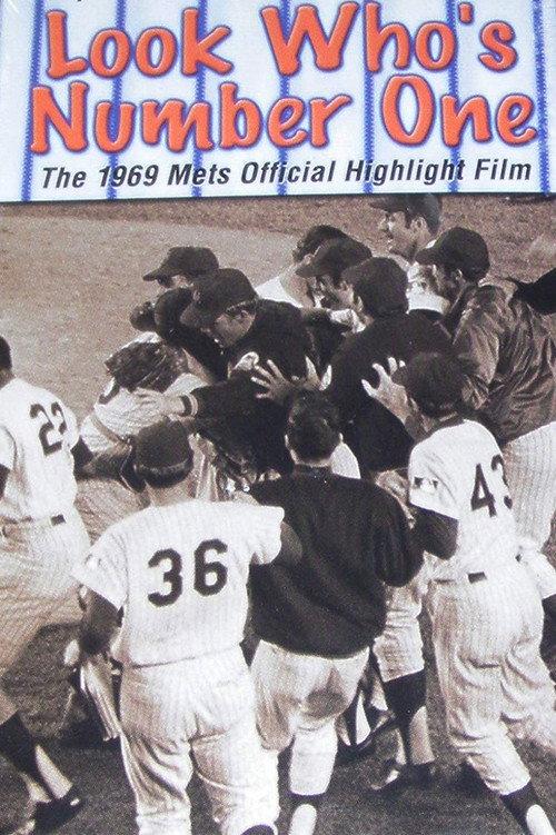 Look Who's #1! The 1969 Mets Official Highlight Film official movie poster