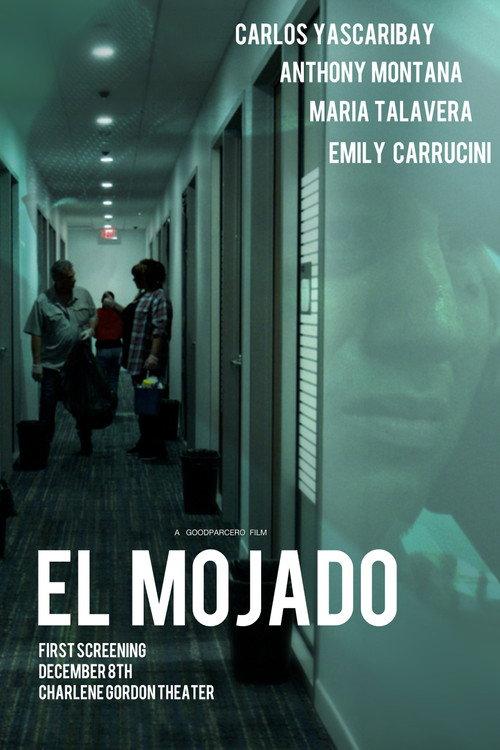 El Mojado 2026 official movie poster