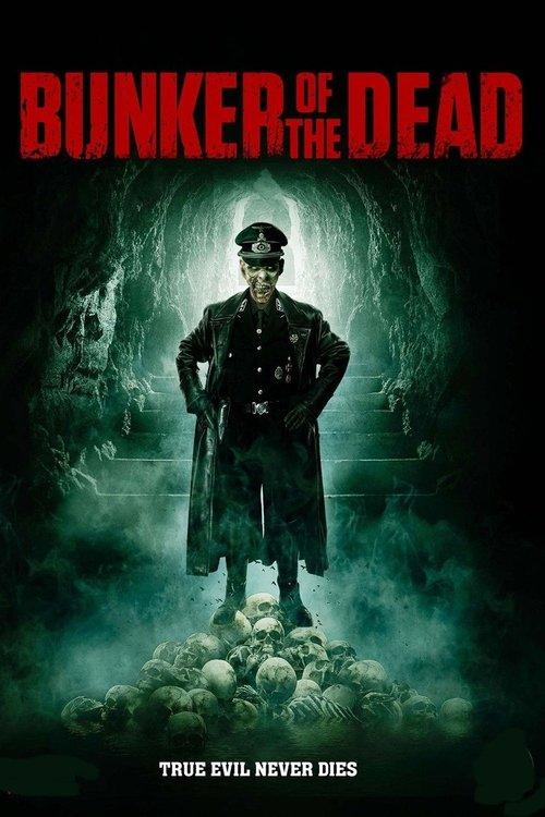 Bunker of the Dead 2016 official movie poster