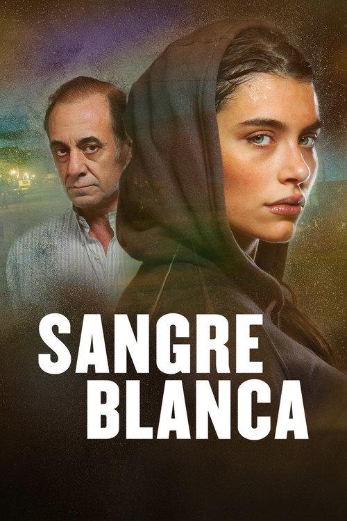 Sangre blanca 2018 official movie poster