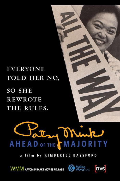 Patsy Mink: Ahead of the Majority 2008 official movie poster