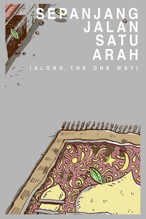Along the One Way 2016 official movie poster