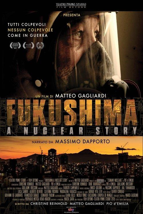 Fukushima: A Nuclear Story 2015 official movie poster