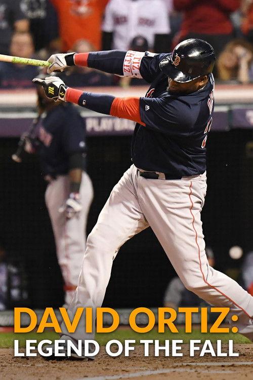 David Ortiz: Legend of the Fall 2022 official movie poster