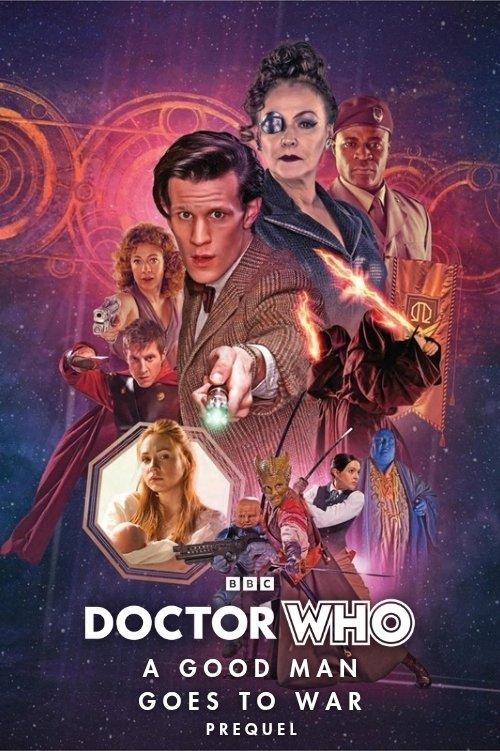 Doctor Who: A Good Man Goes to War - Prequel 2011 official movie poster